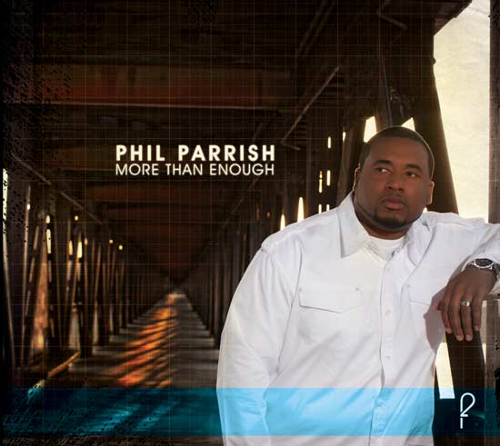 Phil Parrish - More Than Enough - Album Cover